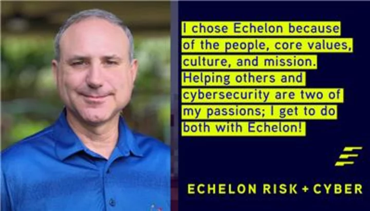 Echelon Risk + Cyber Welcomes Chad LeMaire as Chief Security Officer