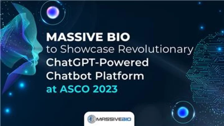 Massive Bio Launches Revolutionary ChatGPT-Powered Chatbot Platform at ASCO 2023 to Simplify and Expand Access to Oncology Clinical Trials